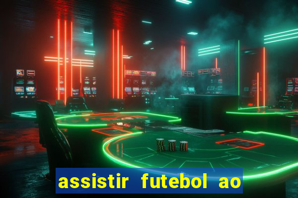 assistir futebol ao vivo futemax real madrid